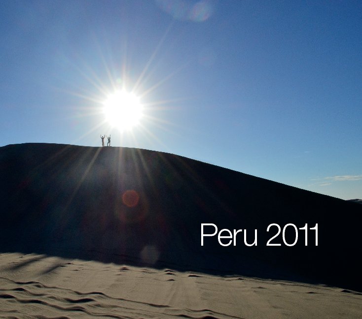 Ver Peru 2011 por Melodee Stephens