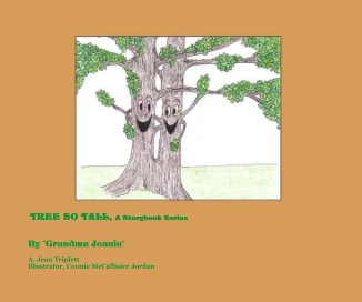 TREE SO TALL, A Storybook Series book cover