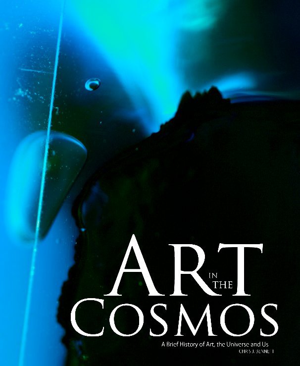 Ver Art in the Cosmos por Chris J Bennett