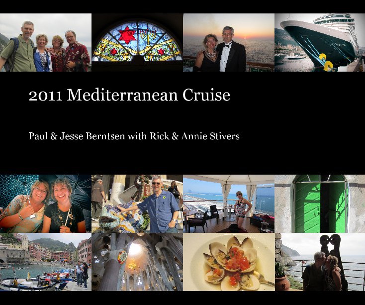 View 2011 Mediterranean Cruise by PaulBerntsen
