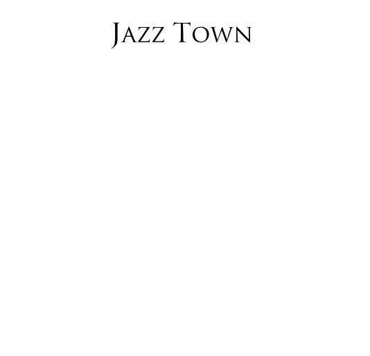 Jazz Town nach Lonnie Timmons III anzeigen