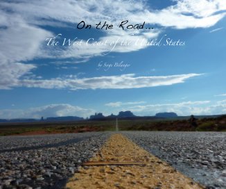 On the Road... The West Coast of the United States book cover