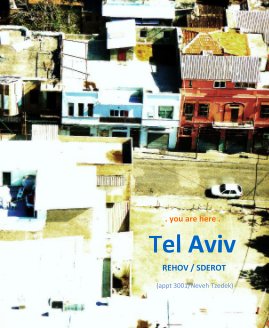 Tel Aviv REHOV / SDEROT book cover
