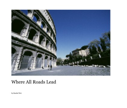 Where All Roads Lead book cover