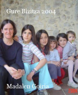 Gure Bizitza 2004 book cover