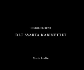 HISTORIER RUNT DET SVARTA KABINETTET book cover