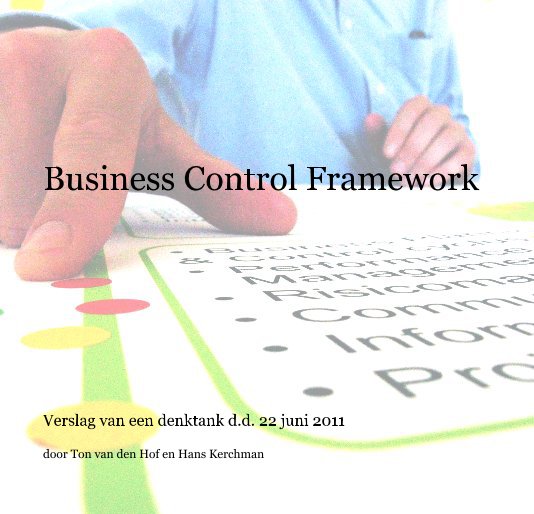 View Business Control Framework by door Ton van den Hof en Hans Kerchman