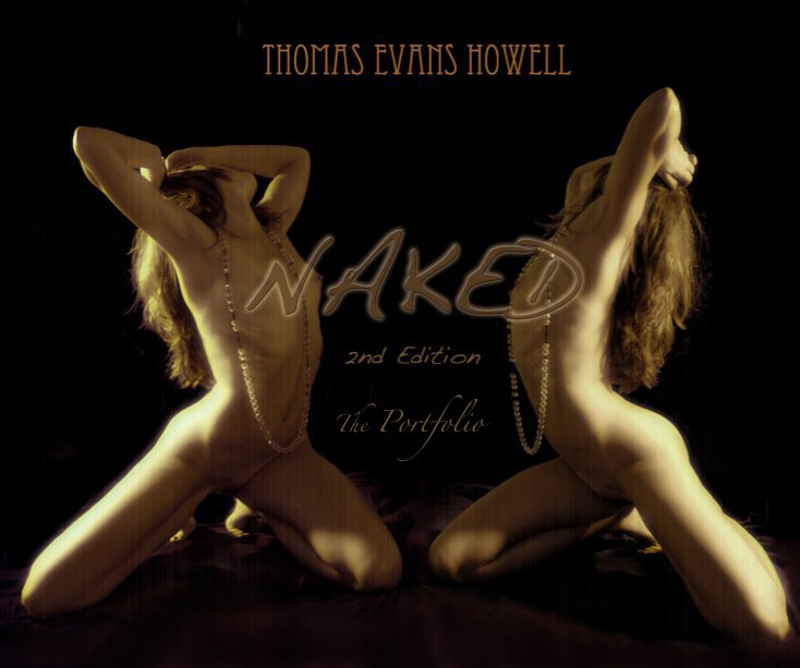 View Naked 2nd edition by Thomas Evans Howell
