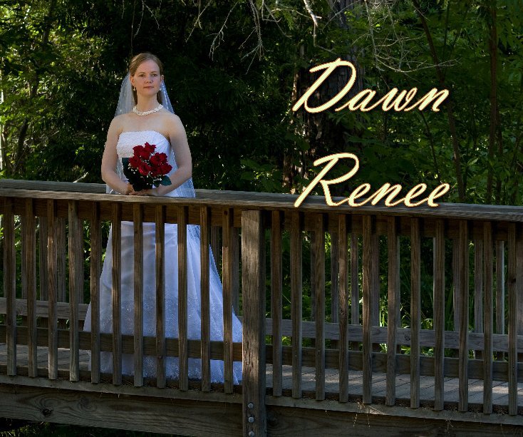 Ver Dawn Renee - Bridals por Jim Rector