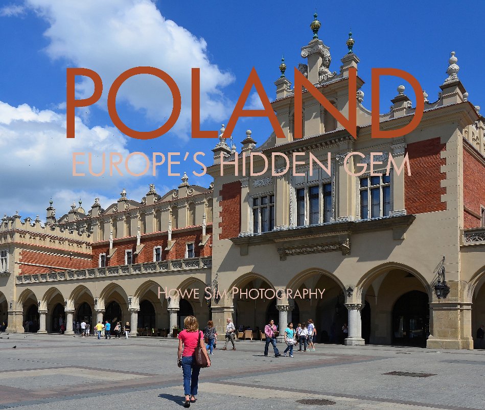 Ver Poland por Howe Sim Photography