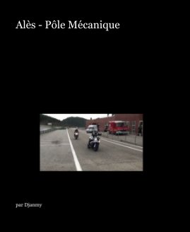 Alès - Pôle Mécanique book cover