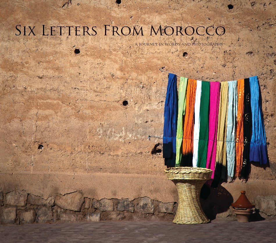 View Six Letters From Morocco by David King