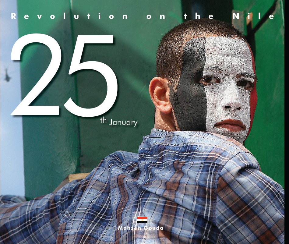 Visualizza Revolution on the Nile di Mohsen Gouda