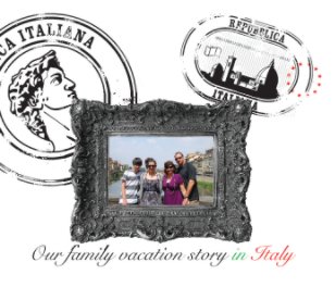 Our family vacation story in Italy book cover