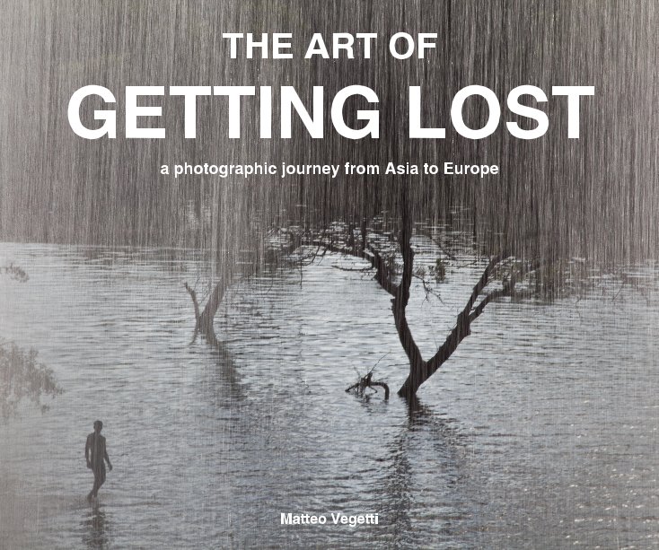 View The Art of Getting Lost by Matteo Vegetti