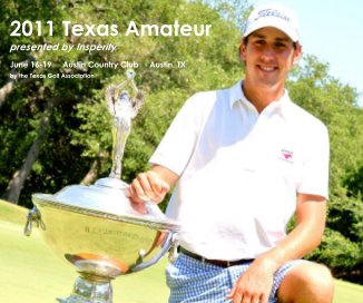 2011 Texas Amateur presented by Insperity book cover
