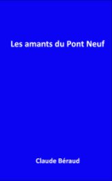 Les amants du Pont Neuf book cover