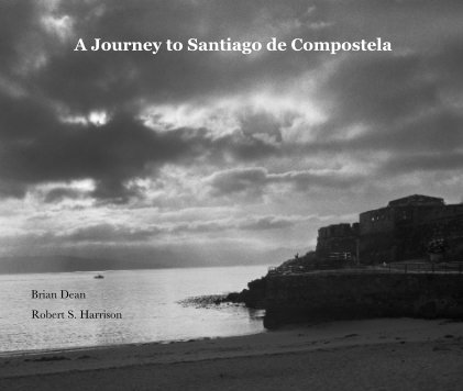 A Journey to Santiago de Compostela book cover