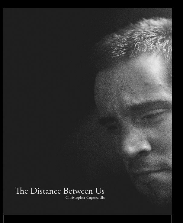 View The Distance Between Us by Christopher Capozziello