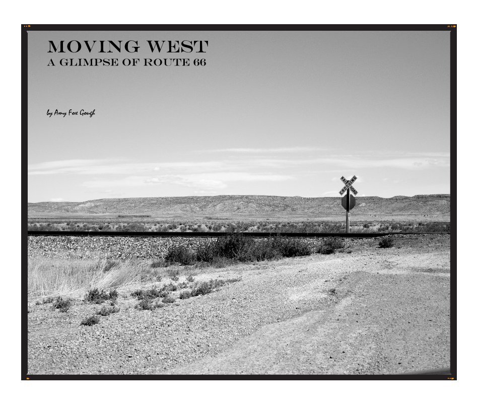 View Moving West by Amy Fox Gough