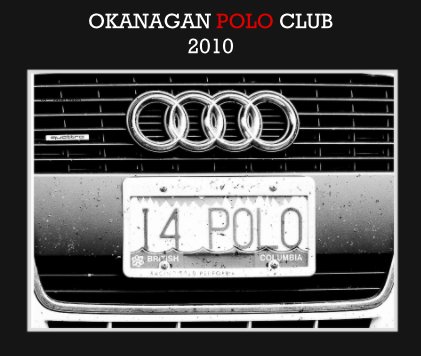 OKANAGAN POLO CLUB 2010 book cover