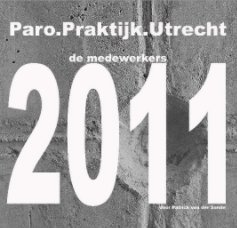 Paro.Praktijk.Utrecht 2011 book cover