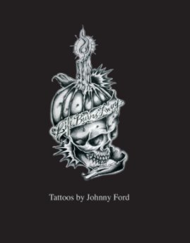 Tattoos by Johnny Ford book cover
