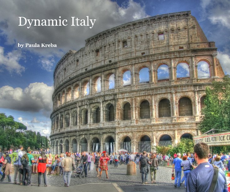 View Dynamic Italy by Paula Kreba