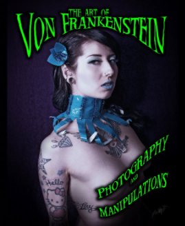 The Art Of Von Frankenstein book cover