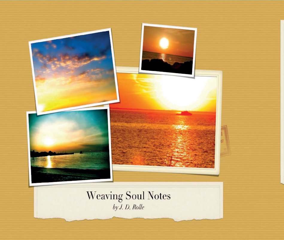 Ver Weaving Soul Notes por J. D. Rolle
