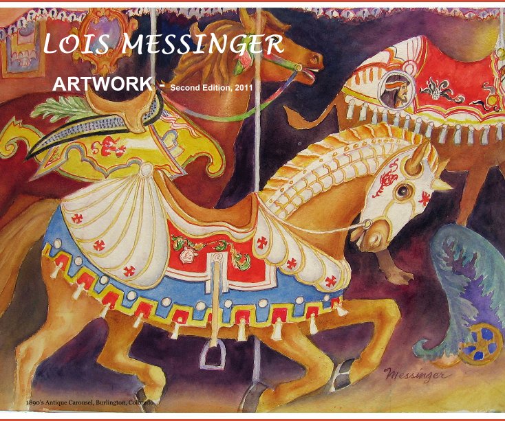 Ver LOIS MESSINGER ART 2nd Ed. por Chris Loshbaugh