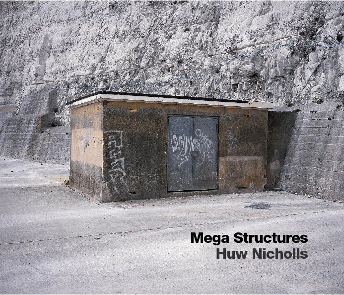 View Mega Structures by Huw Nicholls