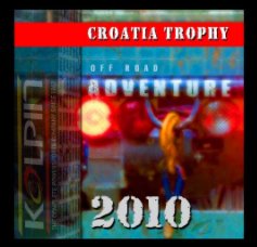 Croatia Trophy 2010 book cover
