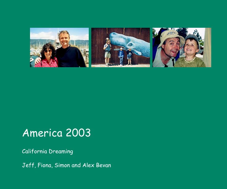 View America 2003 by Jeff, Fiona, Simon and Alex Bevan