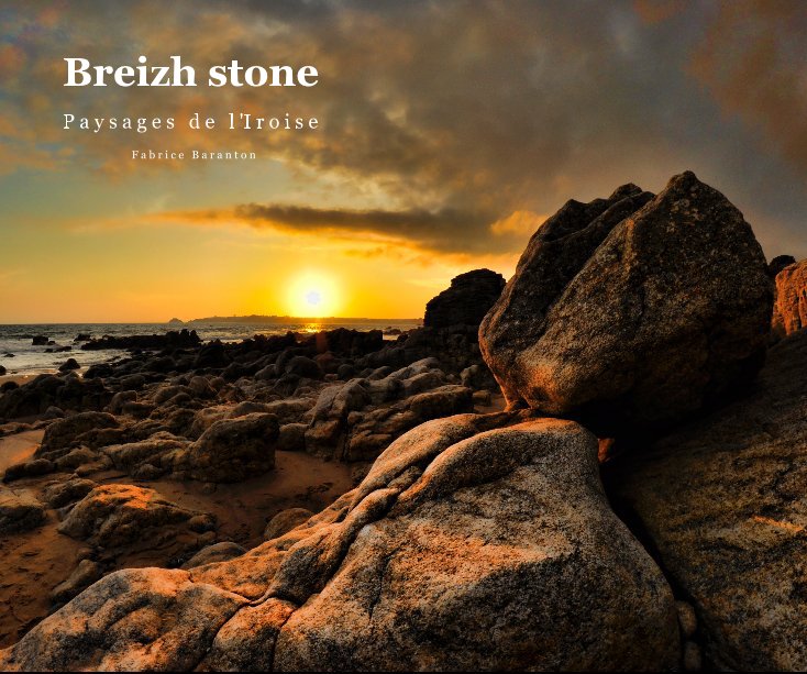 Ver Breizh stone por Fabrice Baranton