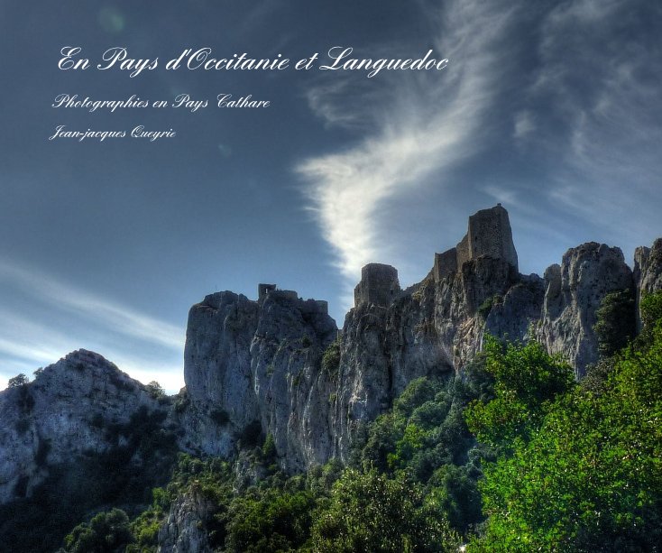 View En Pays d'Occitanie et Languedoc by Jean-Jacques Queyrie