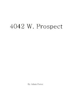 4042 W. Prospect book cover