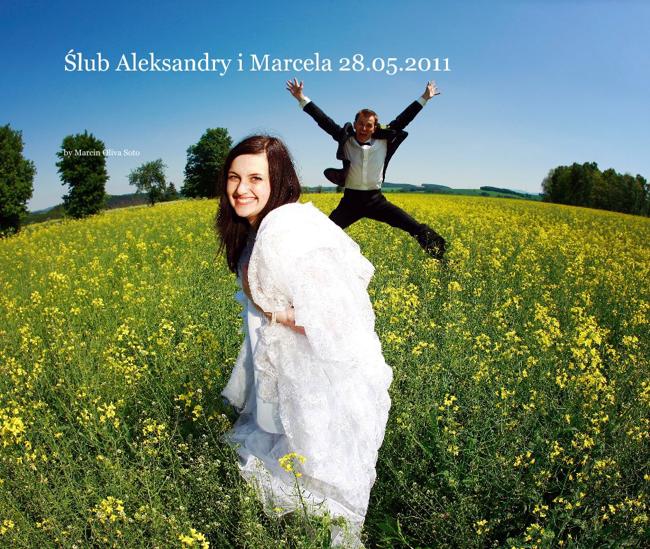 Ver Ślub Aleksandry i Marcela 28.05.2011 por Marcin Oliva Soto