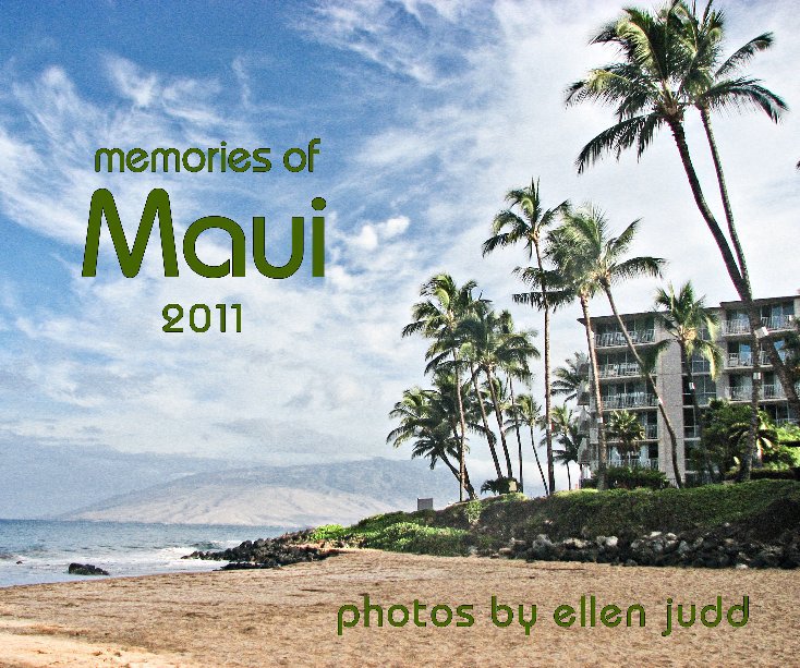 View Memories of Maui by Ellen Judd