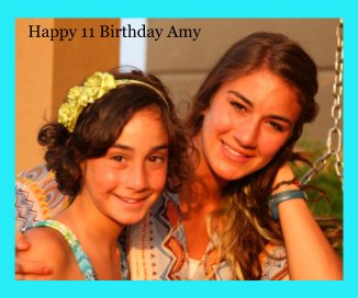 Happy 11 Birthday Amy book cover