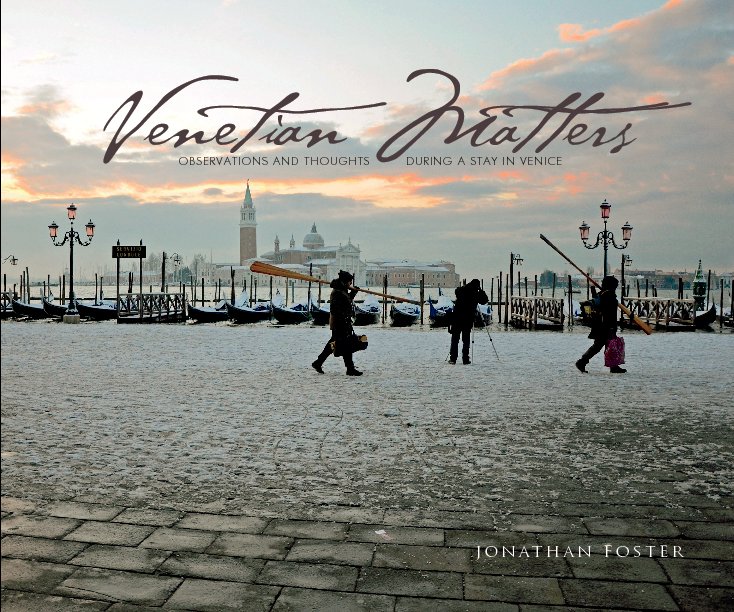 Venetian Matters nach Jonathan Foster anzeigen