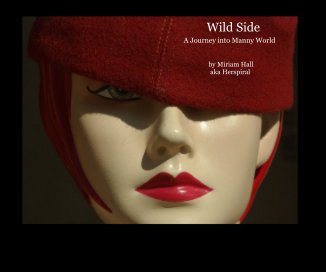 Wild Side A Journey into Manny World book cover