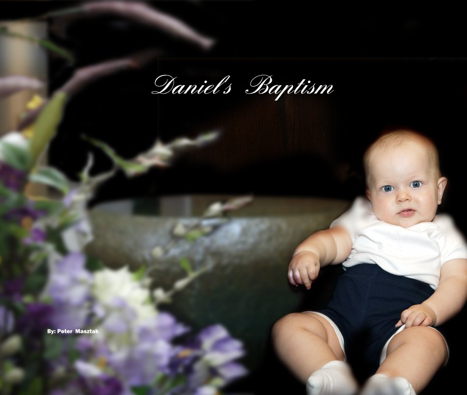Visualizza Daniel's Baptism By: Peter Masztak di pastelone