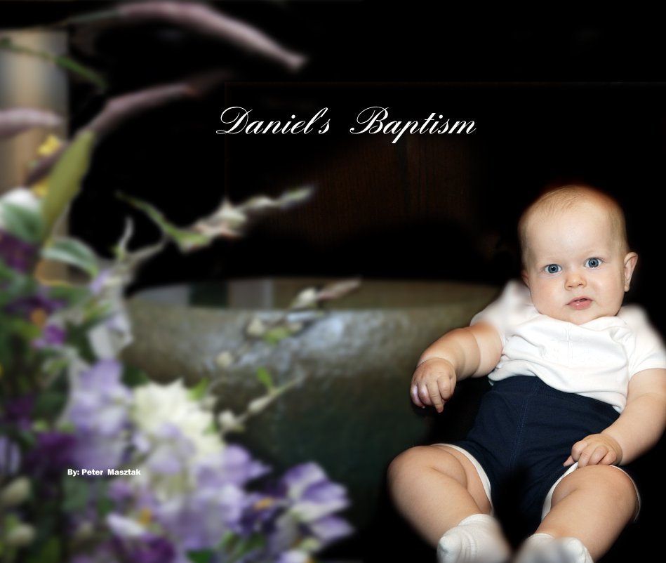 View Daniel's Baptism By: Peter Masztak by pastelone