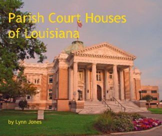 Parish Court Houses of Louisiana book cover