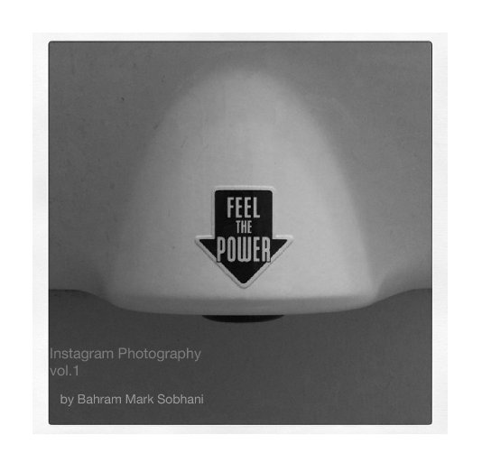Bekijk Instagram Photography vol.1 op Bahram Mark Sobhani