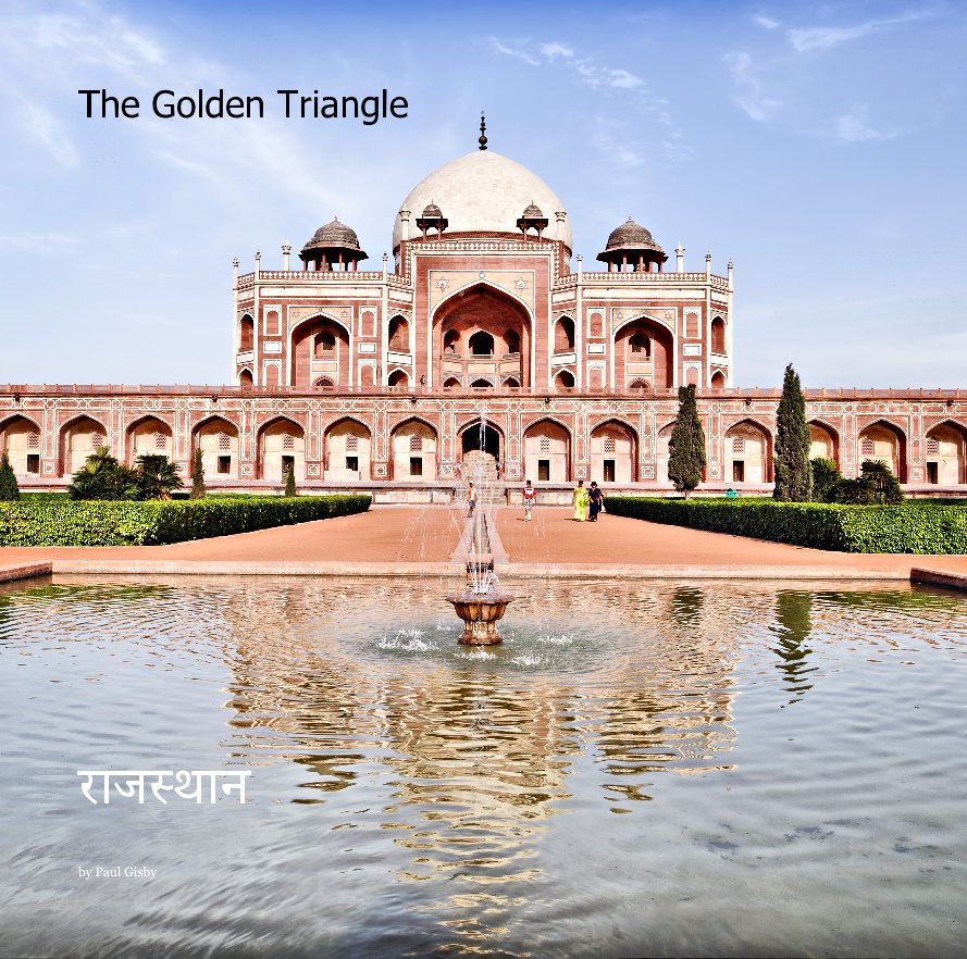 View The Golden Triangle by Paul Gisby