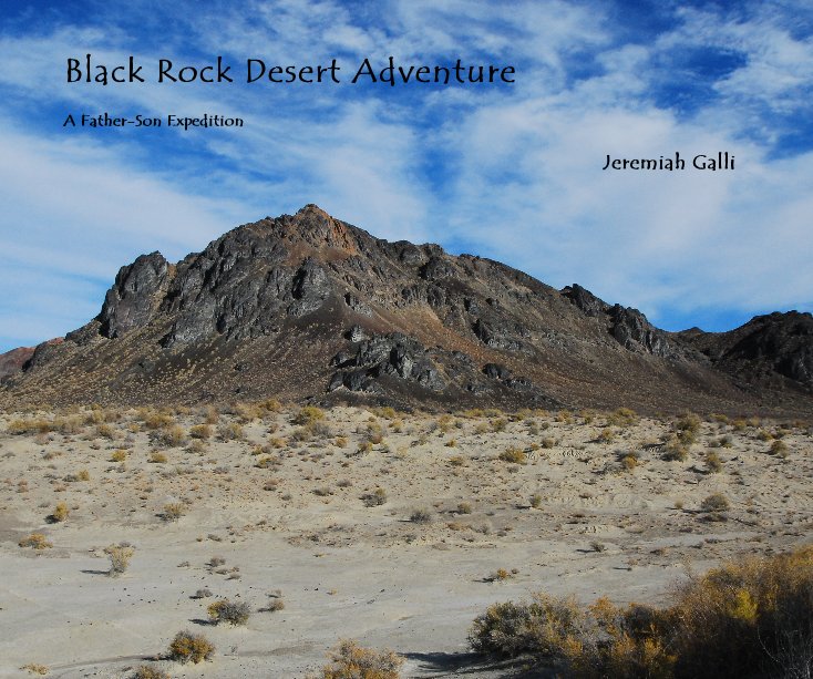 View Black Rock Desert Adventure by Jeremiah Galli