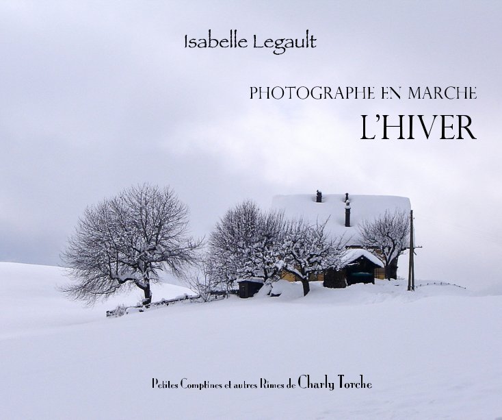 View Photographe en Marche by Isabelle Legault
