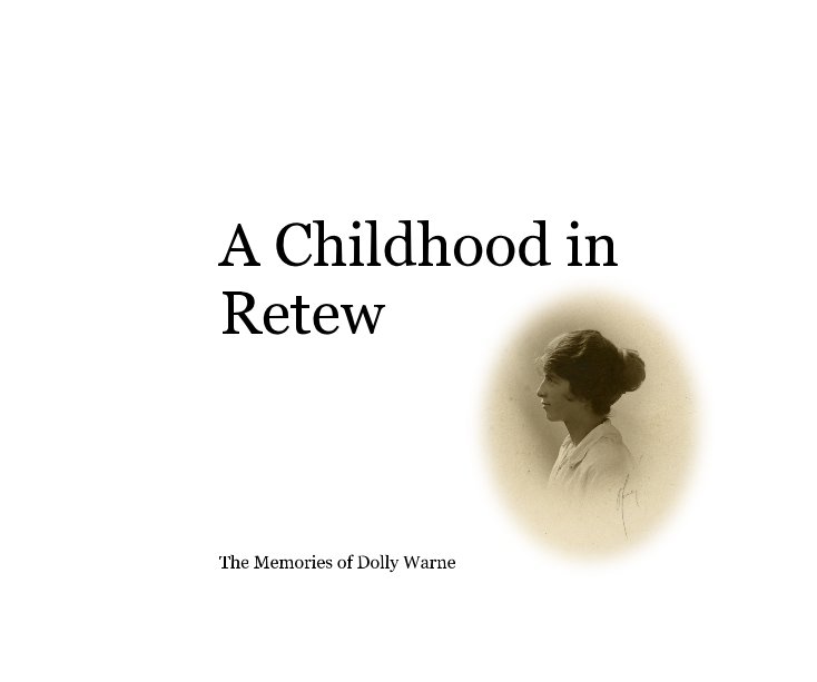 View A Childhood in Retew by millern